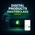 Digital Products Masterclass (All included)